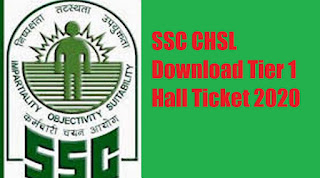 Download SSC CHSL Admit Card 2020 | SSC CHSL Download Tier 1 Hall Ticket | Josforup