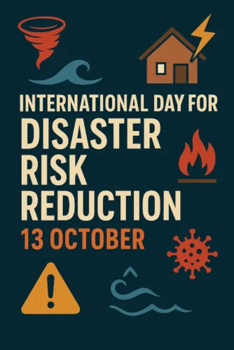 13 October, International Day for Disaster Risk Reduction (IDDRR)